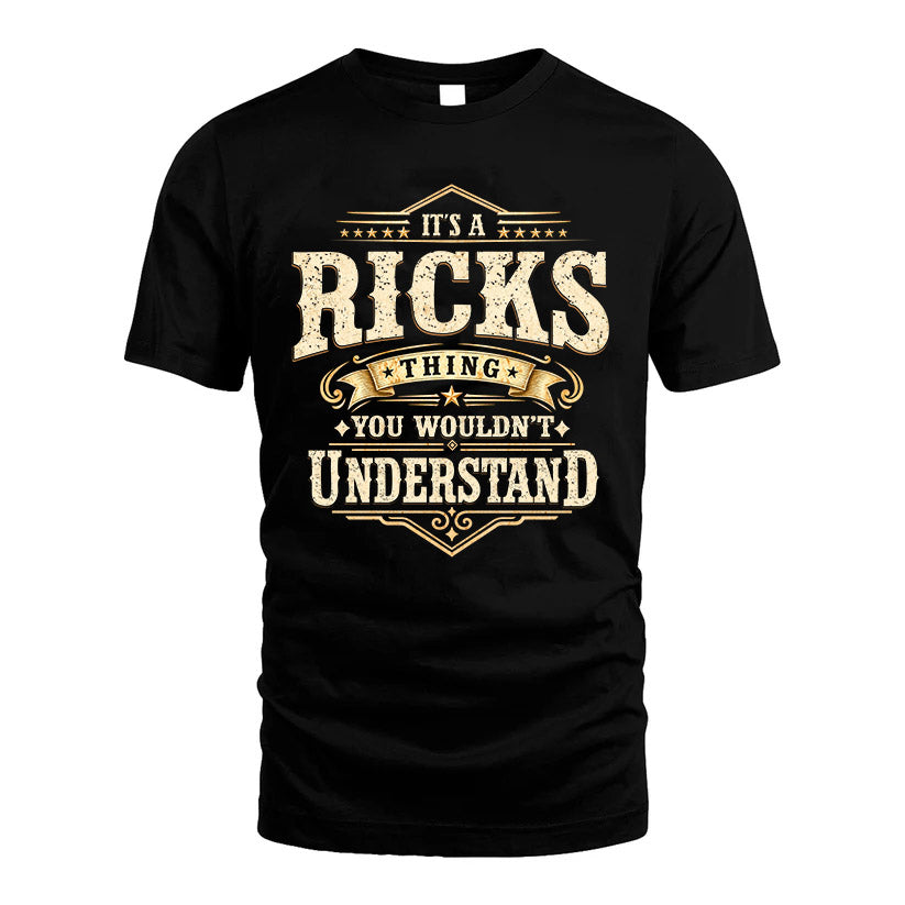 RICKS HH-F009–Personalized Name Quote Apparel “It’s an NAME Thing You Wouldn’t Understand”