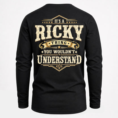 RICKY HH-F003–Personalized Name Quote Apparel “It’s an NAME Thing You Wouldn’t Understand”