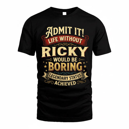 RICHARDSON TP65-K5-268–Personalized Funny Quote Apparel “Life Without NAME Would Be Boring”