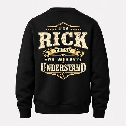RICK HH-F003–Personalized Name Quote Apparel “It’s an NAME Thing You Wouldn’t Understand”