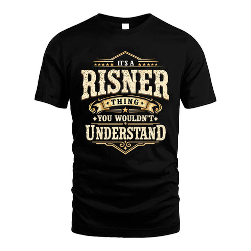 RISNER HH-F009–Personalized Name Quote Apparel “It’s an NAME Thing You Wouldn’t Understand”