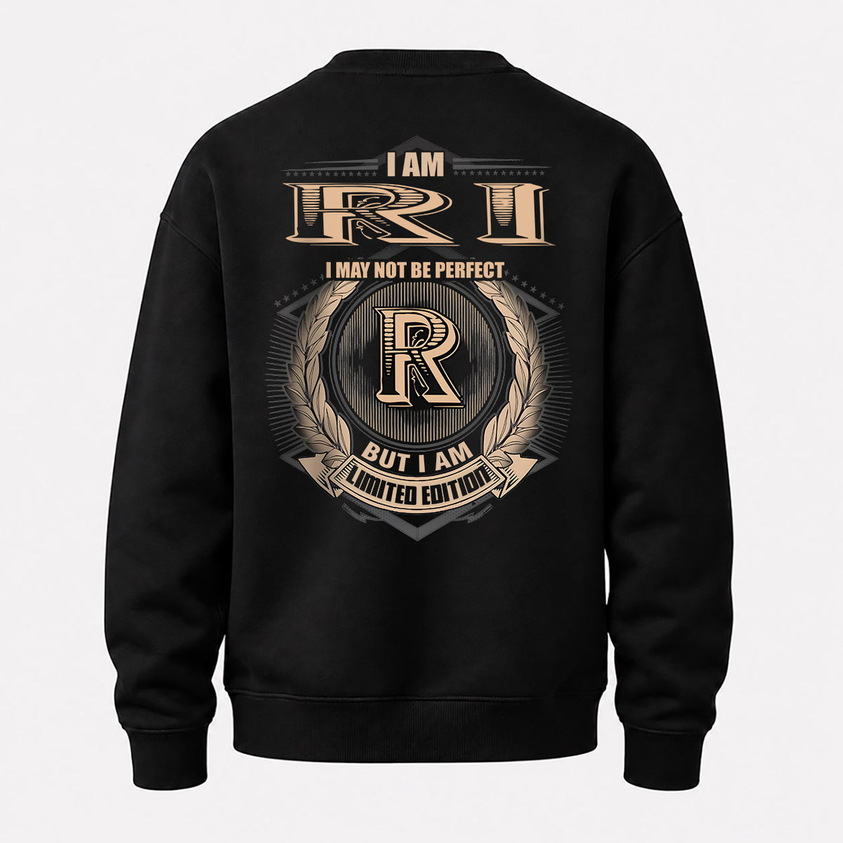 RI 2K-101–Personalized Name Quote Apparel “I Am NAME May Not Be Perfect But I Am Limited Edition”