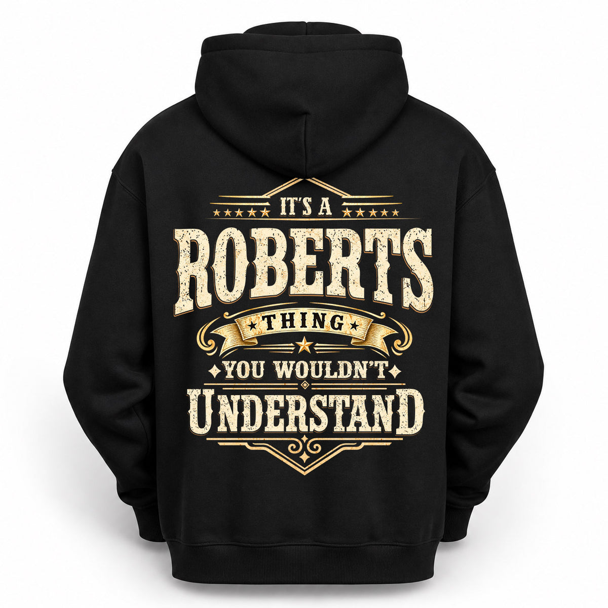 ROBERTS HH-F003–Personalized Name Quote Apparel “It’s an NAME Thing You Wouldn’t Understand”