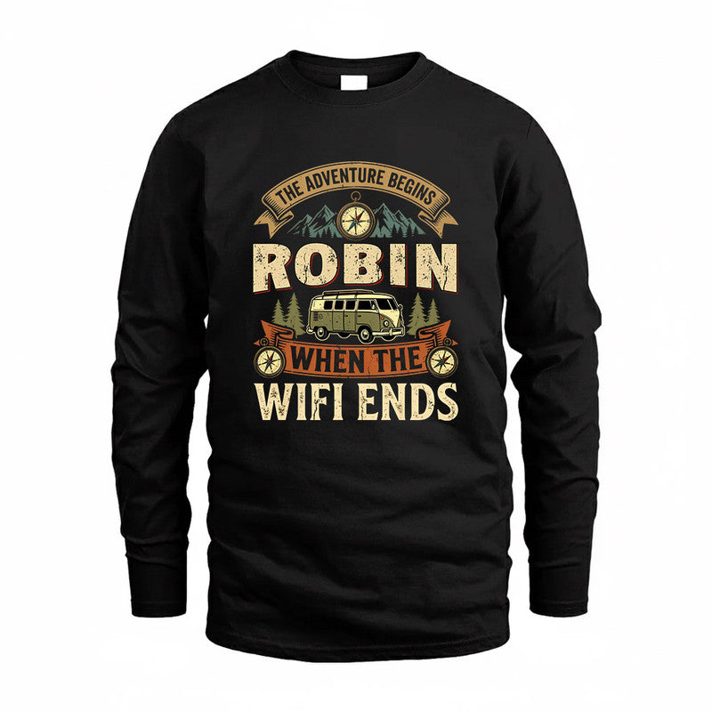 ROBIN TT898-K6-229 – Personalized Funny Camping Quote Apparel “The Adventure Begins When The WiFi Ends”