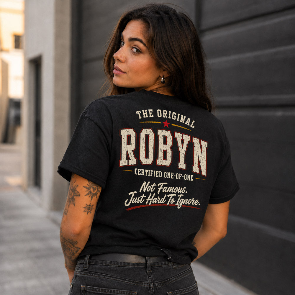 ROBYN W65-F6-168 – Personalized Original Issue Apparel “The Original NAME Certified One-of-One"