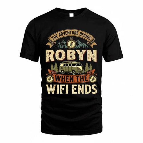 ROBYN TT898-K6-229 – Personalized Funny Camping Quote Apparel “The Adventure Begins When The WiFi Ends”