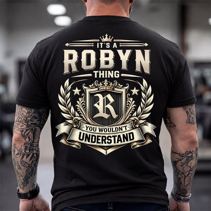 ROBYN HH-F006 Thing Personalized Name T Shirt – You Wouldn’t Understand
