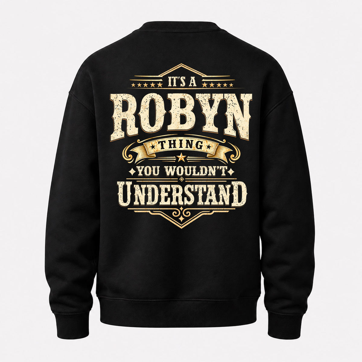 ROBYN HH-F003–Personalized Name Quote Apparel “It’s an NAME Thing You Wouldn’t Understand”