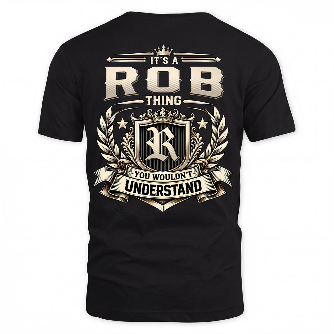 ROB HH-F006 Thing Personalized Name T Shirt – You Wouldn’t Understand