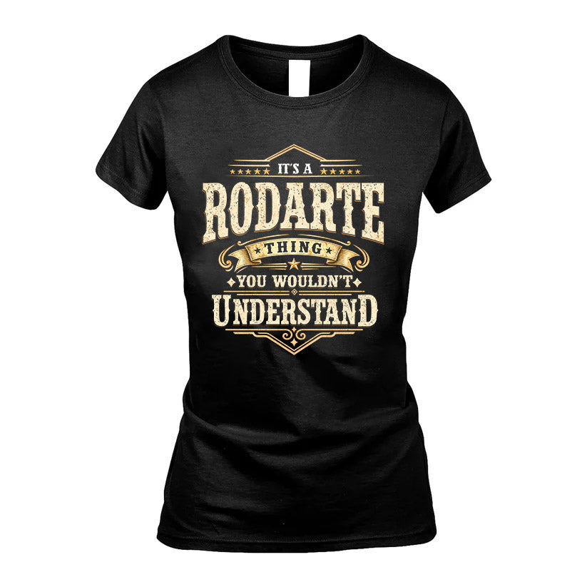 RODARTE HH-F009–Personalized Name Quote Apparel “It’s an NAME Thing You Wouldn’t Understand”