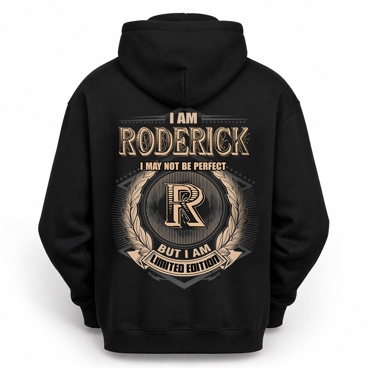 RODERICK 2K-101–Personalized Name Quote Apparel “I Am NAME May Not Be Perfect But I Am Limited Edition”