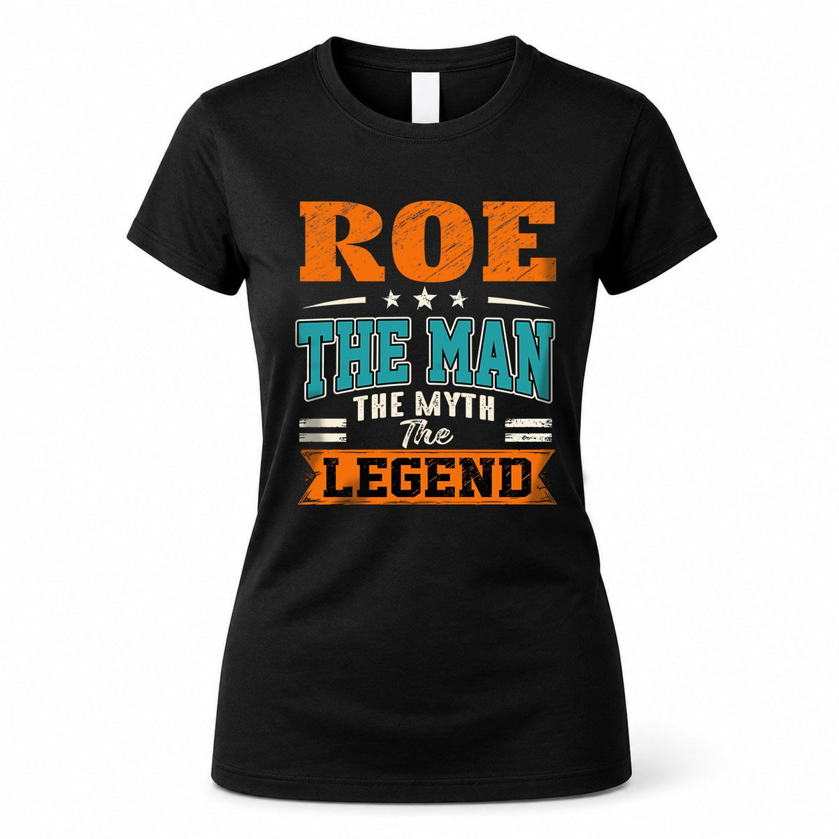 ROE HH F007 The Man The Myth The Legend Personalized Shirt – Gift for Men