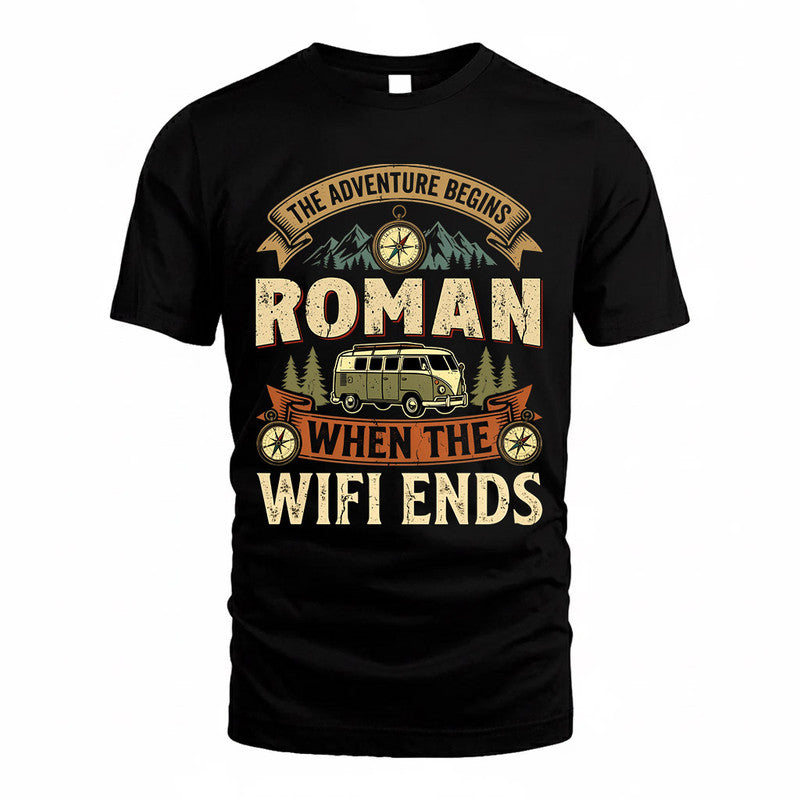 ROMAN TT898-K6-229 – Personalized Funny Camping Quote Apparel “The Adventure Begins When The WiFi Ends”