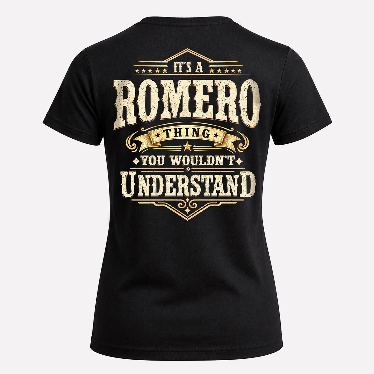 ROMERO HH-F003–Personalized Name Quote Apparel “It’s an NAME Thing You Wouldn’t Understand”