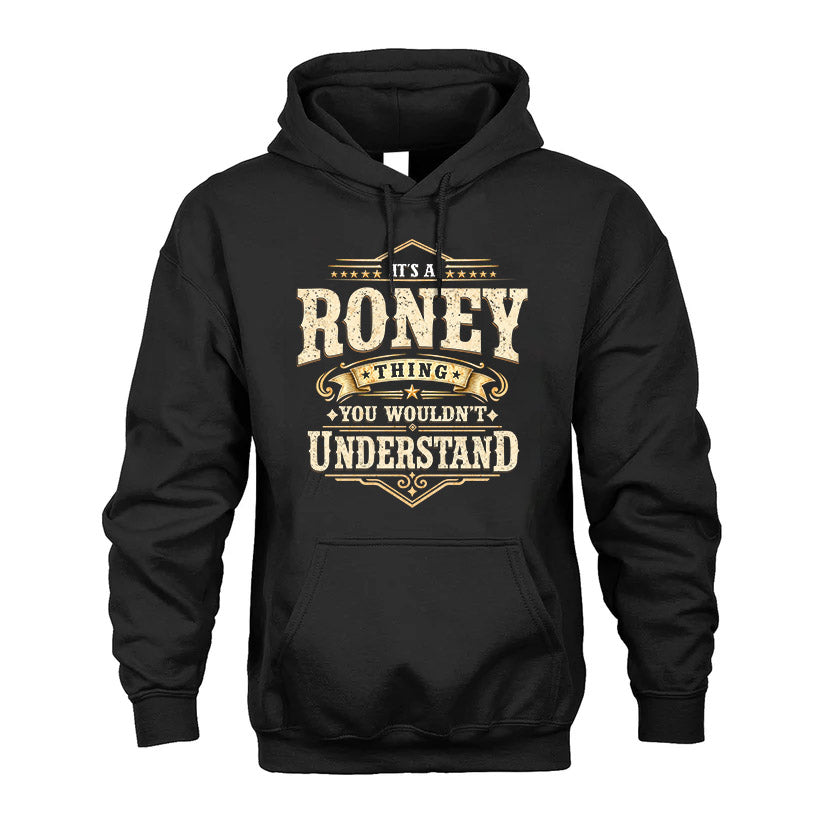 RONEY HH-F009–Personalized Name Quote Apparel “It’s an NAME Thing You Wouldn’t Understand”