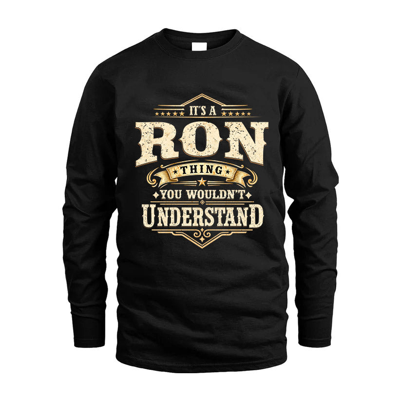 RON HH-F009–Personalized Name Quote Apparel “It’s an NAME Thing You Wouldn’t Understand”