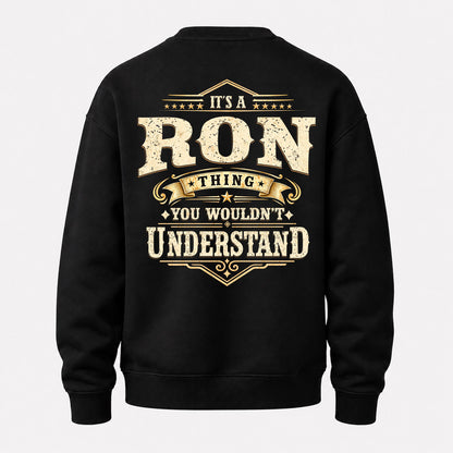 RON HH-F003–Personalized Name Quote Apparel “It’s an NAME Thing You Wouldn’t Understand”