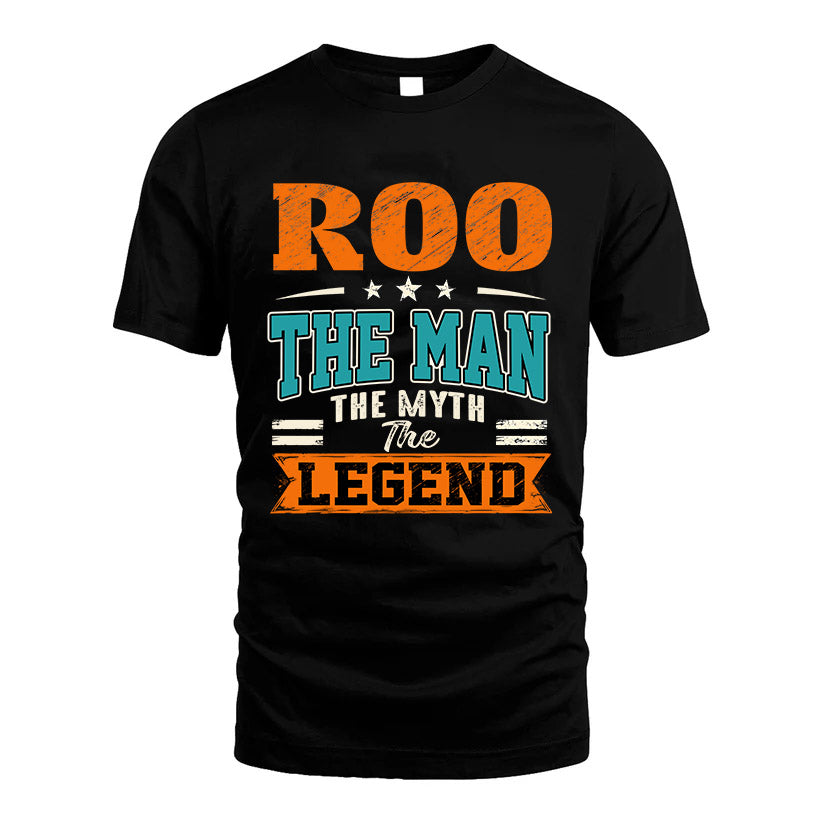 ROO HH F007 The Man The Myth The Legend Personalized Shirt – Gift for Men