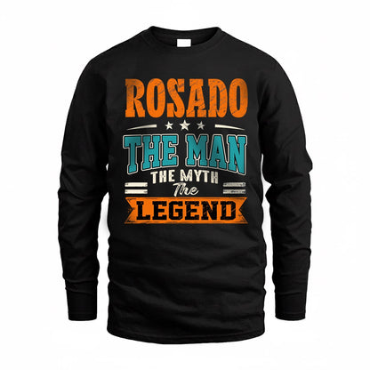 ROSADO HH F007 The Man The Myth The Legend Personalized Shirt – Gift for Men