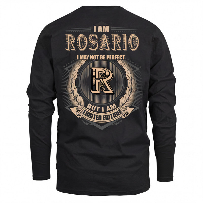 ROSARIO 2K-101–Personalized Name Quote Apparel “I Am NAME May Not Be Perfect But I Am Limited Edition”