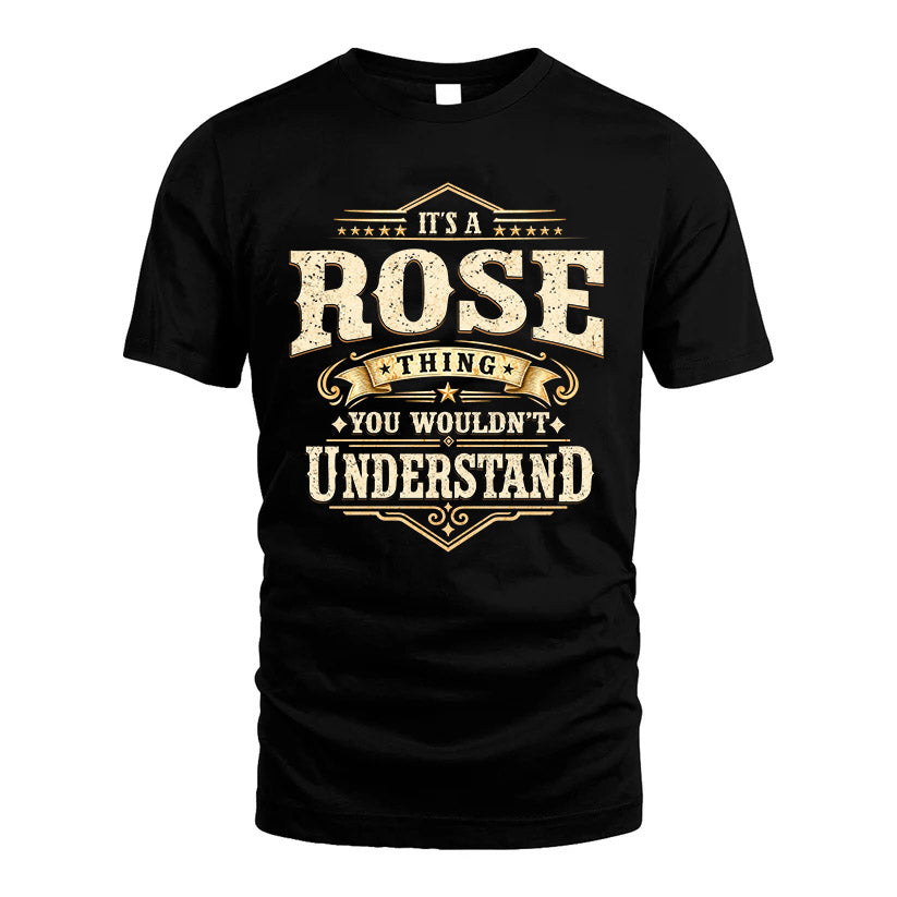 ROSE HH-F009–Personalized Name Quote Apparel “It’s an NAME Thing You Wouldn’t Understand”