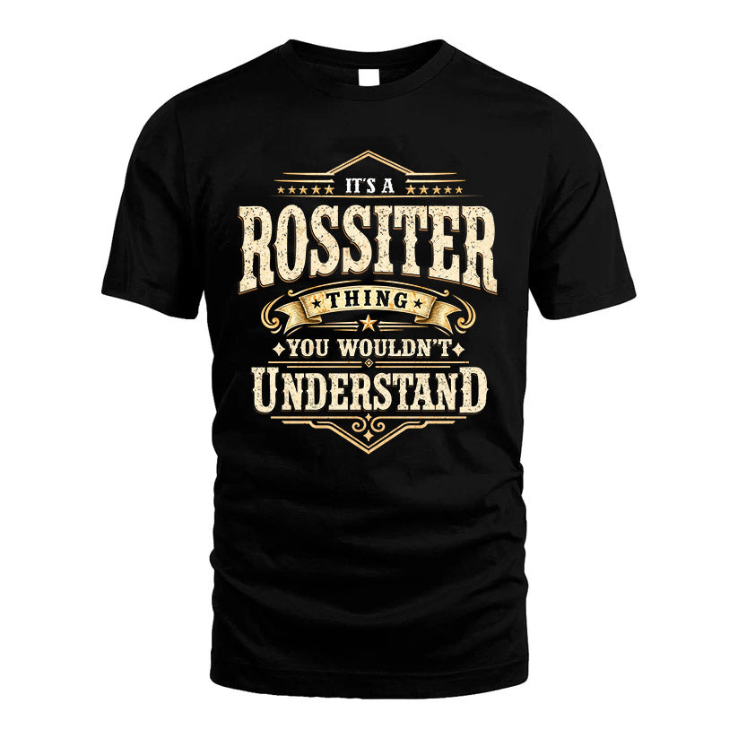 ROSSITER HH-F009–Personalized Name Quote Apparel “It’s an NAME Thing You Wouldn’t Understand”
