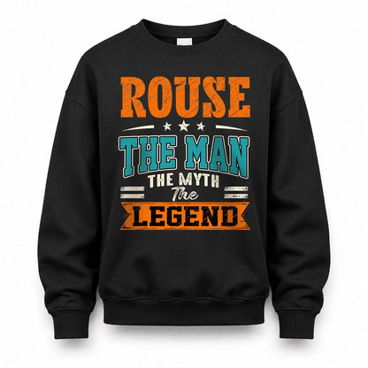 ROUSE HH F007 The Man The Myth The Legend Personalized Shirt – Gift for Men