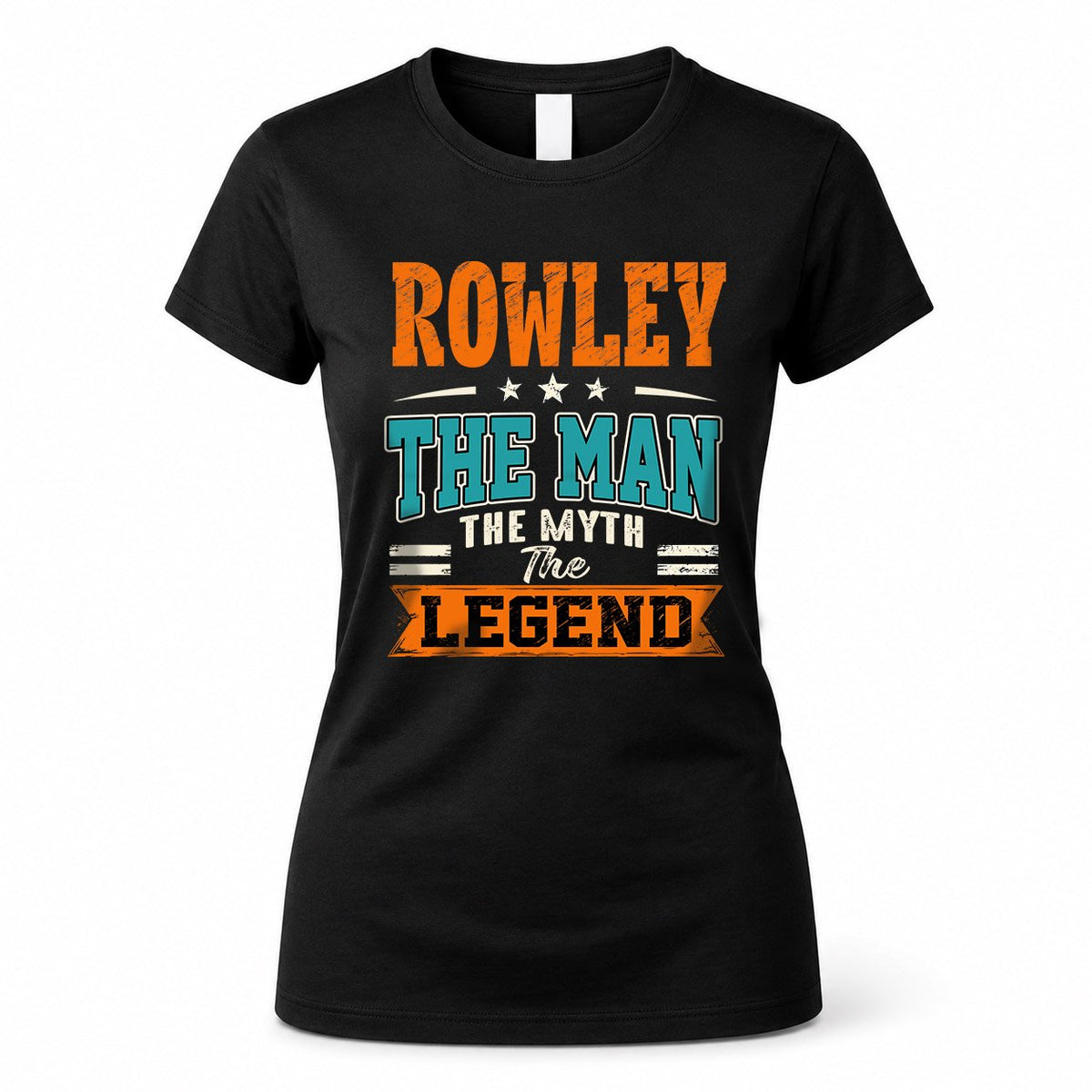 ROWLEY HH F007 The Man The Myth The Legend Personalized Shirt – Gift for Men