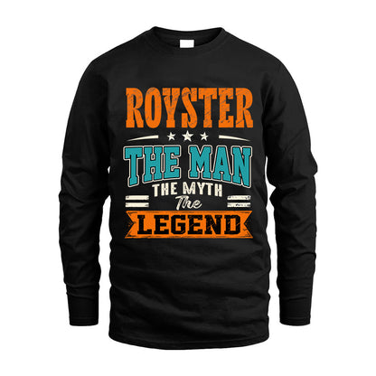 ROYSTER HH F007 The Man The Myth The Legend Personalized Shirt – Gift for Men