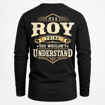 ROY HH-F003–Personalized Name Quote Apparel “It’s an NAME Thing You Wouldn’t Understand”