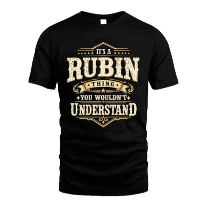 RUBIN HH-F009–Personalized Name Quote Apparel “It’s an NAME Thing You Wouldn’t Understand”