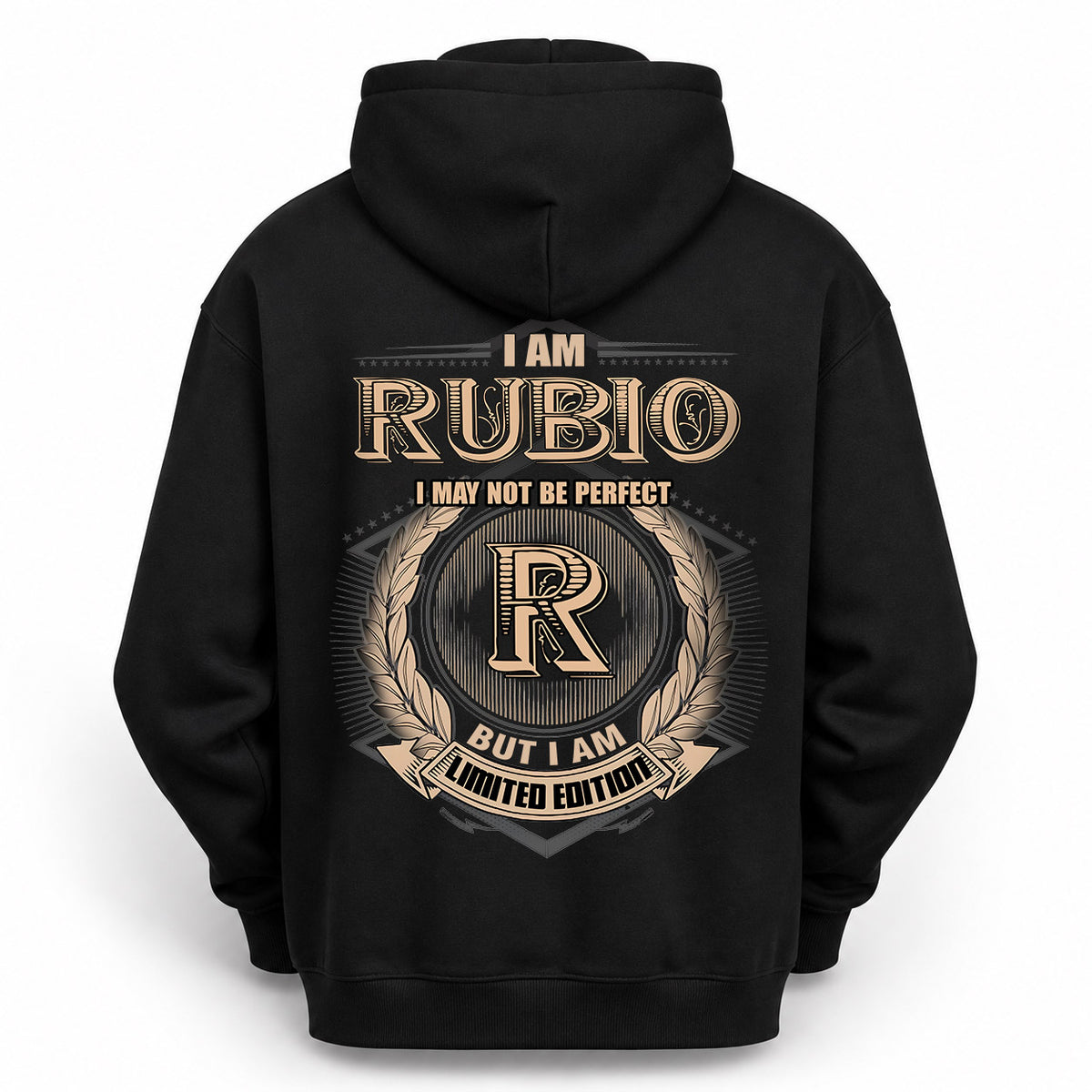 RUBIO 2K-101–Personalized Name Quote Apparel “I Am NAME May Not Be Perfect But I Am Limited Edition”