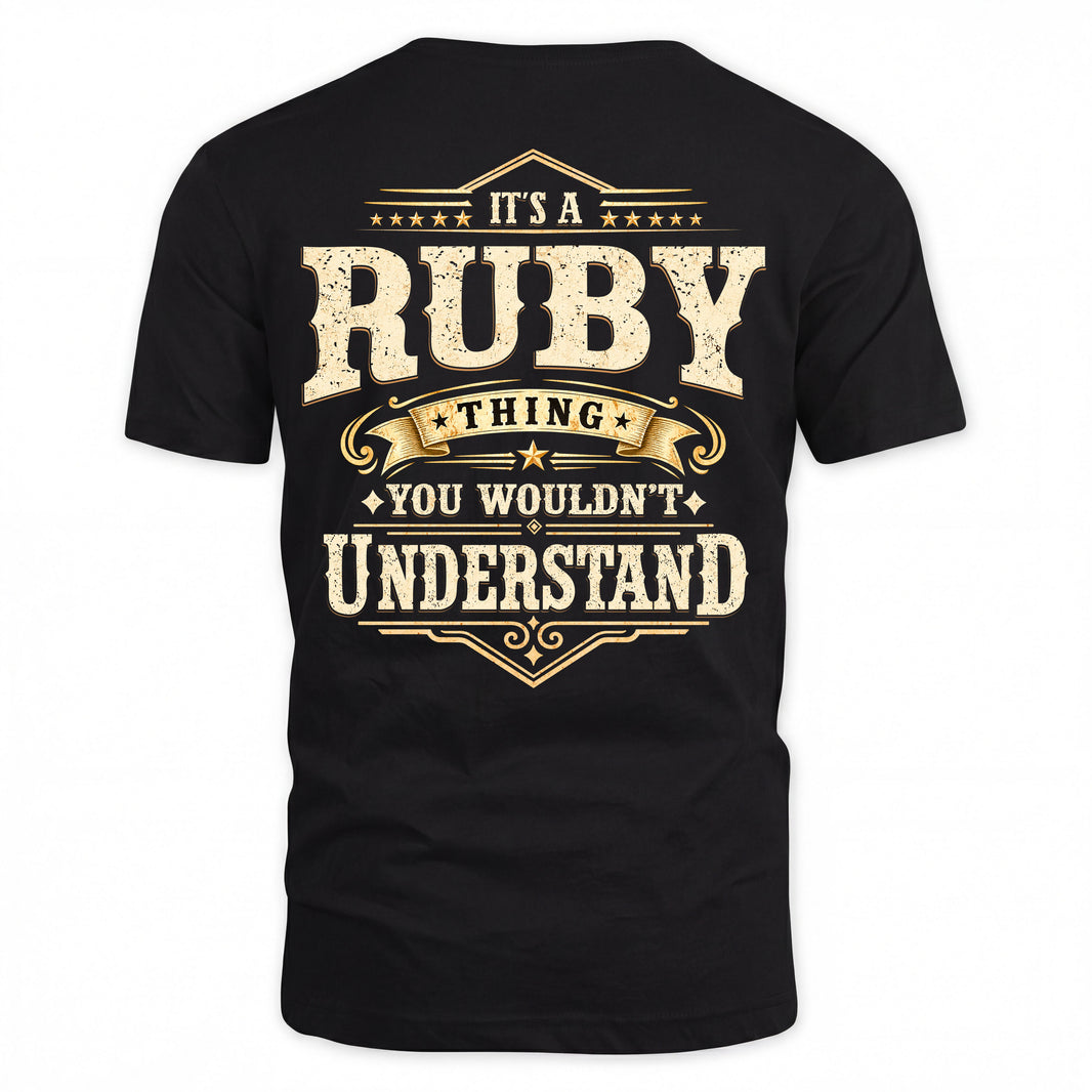 RUBY HH-F003–Personalized Name Quote Apparel “It’s an NAME Thing You Wouldn’t Understand”