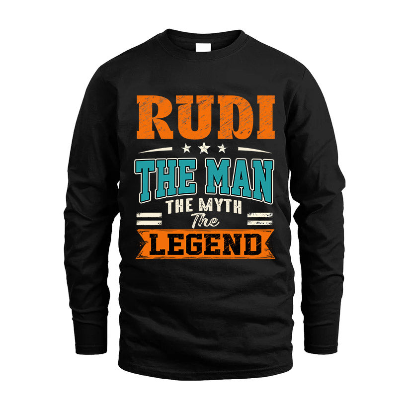 RUDI HH F007 The Man The Myth The Legend Personalized Shirt – Gift for Men