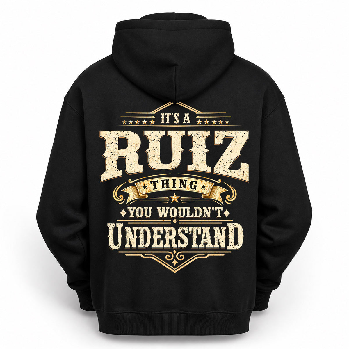 RUIZ HH-F003–Personalized Name Quote Apparel “It’s an NAME Thing You Wouldn’t Understand”