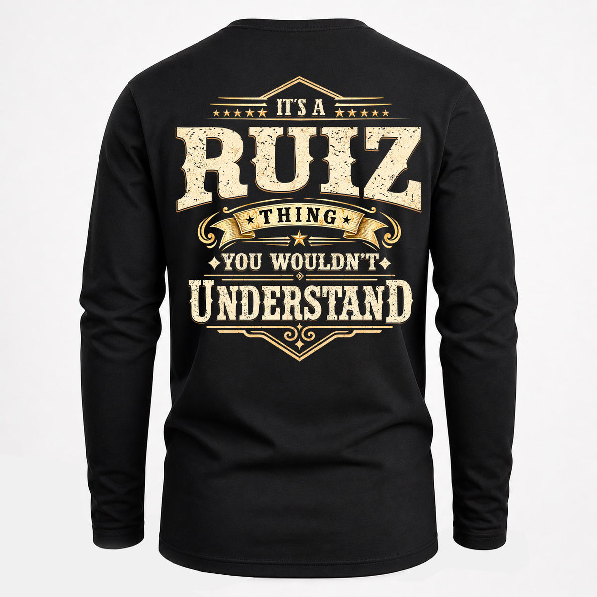 RUIZ HH-F003–Personalized Name Quote Apparel “It’s an NAME Thing You Wouldn’t Understand”