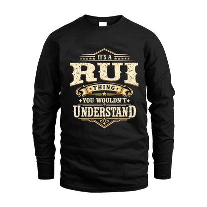 RUI HH-F009–Personalized Name Quote Apparel “It’s an NAME Thing You Wouldn’t Understand”