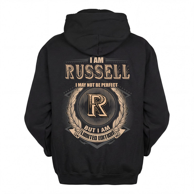 RUSSELL 2K-101–Personalized Name Quote Apparel “I Am NAME May Not Be Perfect But I Am Limited Edition”