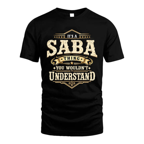 SABA HH-F009–Personalized Name Quote Apparel “It’s an NAME Thing You Wouldn’t Understand”