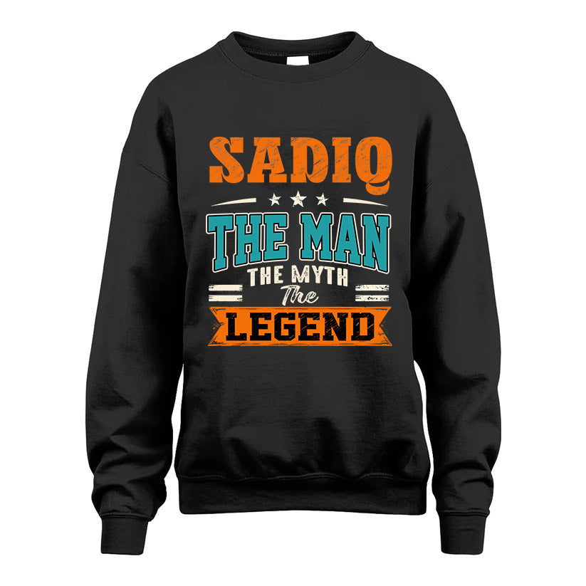 SADIQ HH F007 The Man The Myth The Legend Personalized Shirt – Gift for Men