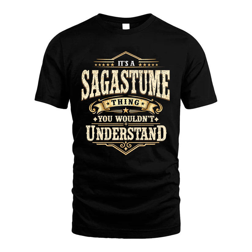 SAGASTUME HH-F009–Personalized Name Quote Apparel “It’s an NAME Thing You Wouldn’t Understand”