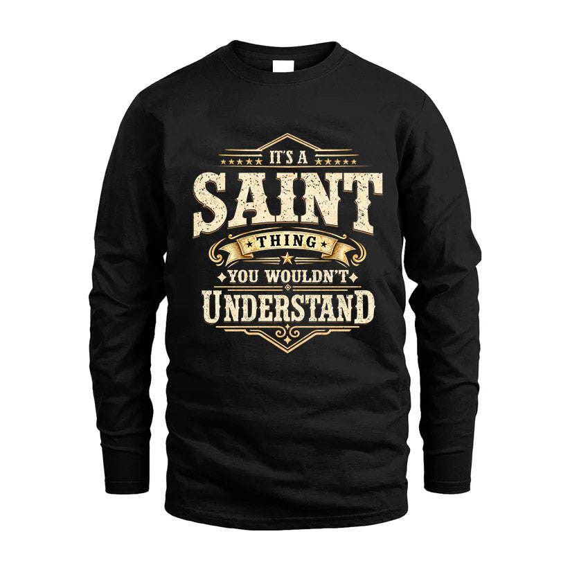 SAINT HH-F009–Personalized Name Quote Apparel “It’s an NAME Thing You Wouldn’t Understand”