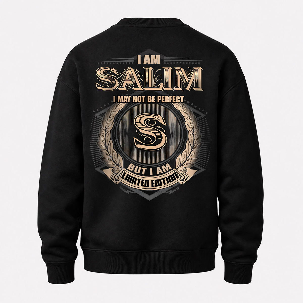 SALIM 2K-101–Personalized Name Quote Apparel “I Am NAME May Not Be Perfect But I Am Limited Edition”