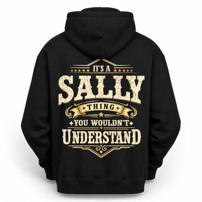 SALLY HH-F003–Personalized Name Quote Apparel “It’s an NAME Thing You Wouldn’t Understand”