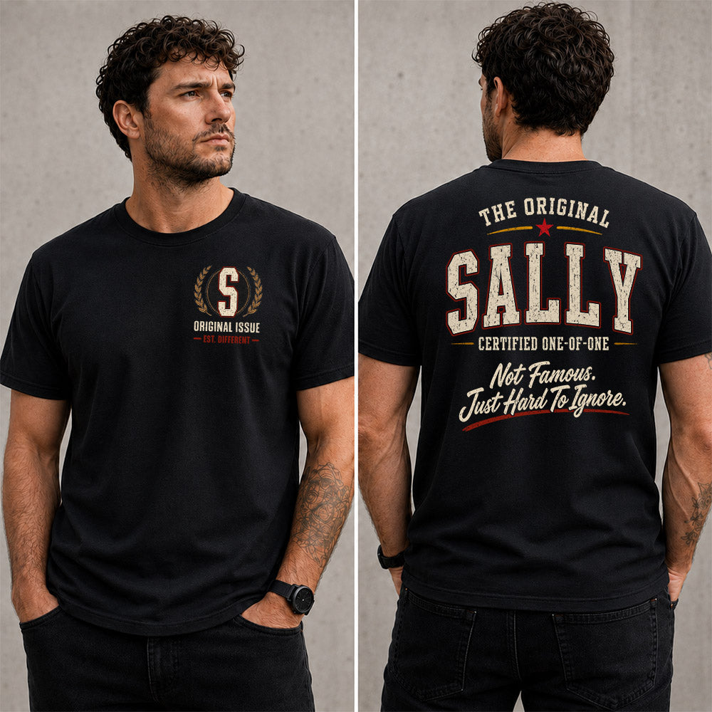 SALLY W65-F6-168 – Personalized Original Issue Apparel “The Original NAME Certified One-of-One"
