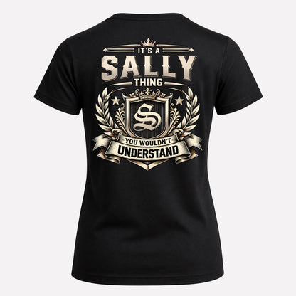 SALLY HH-F006 Thing Personalized Name T Shirt – You Wouldn’t Understand