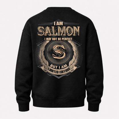 SALMON 2K-101–Personalized Name Quote Apparel “I Am NAME May Not Be Perfect But I Am Limited Edition”