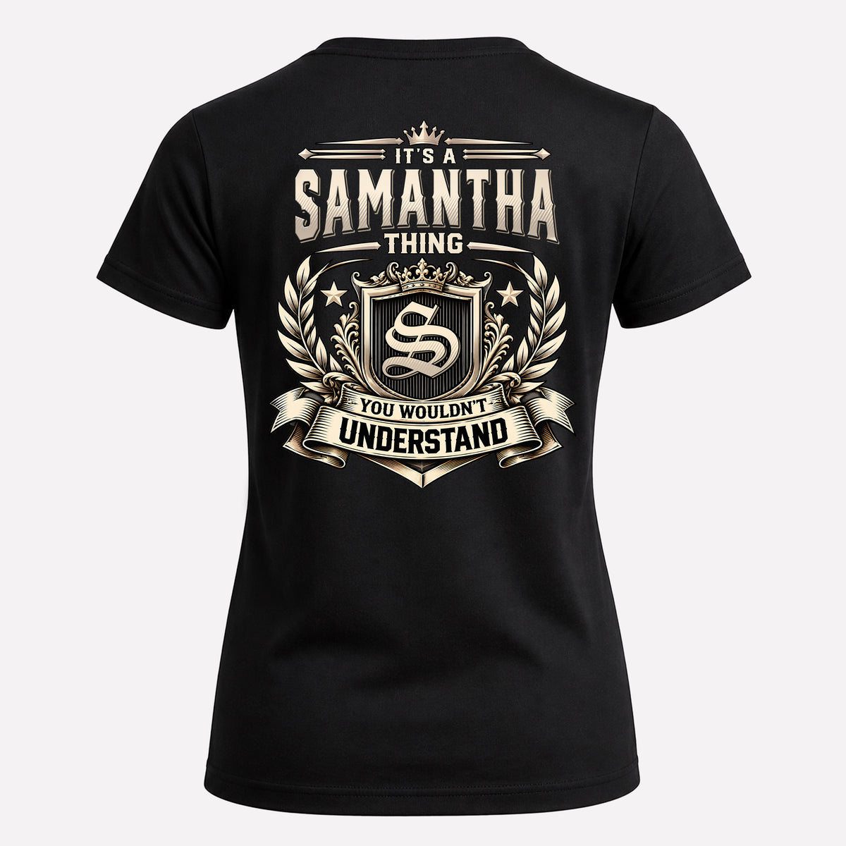 SAMANTHA HH-F006 Thing Personalized Name T Shirt – You Wouldn’t Understand