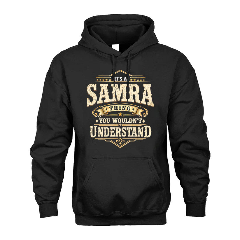 SAMRA HH-F009–Personalized Name Quote Apparel “It’s an NAME Thing You Wouldn’t Understand”