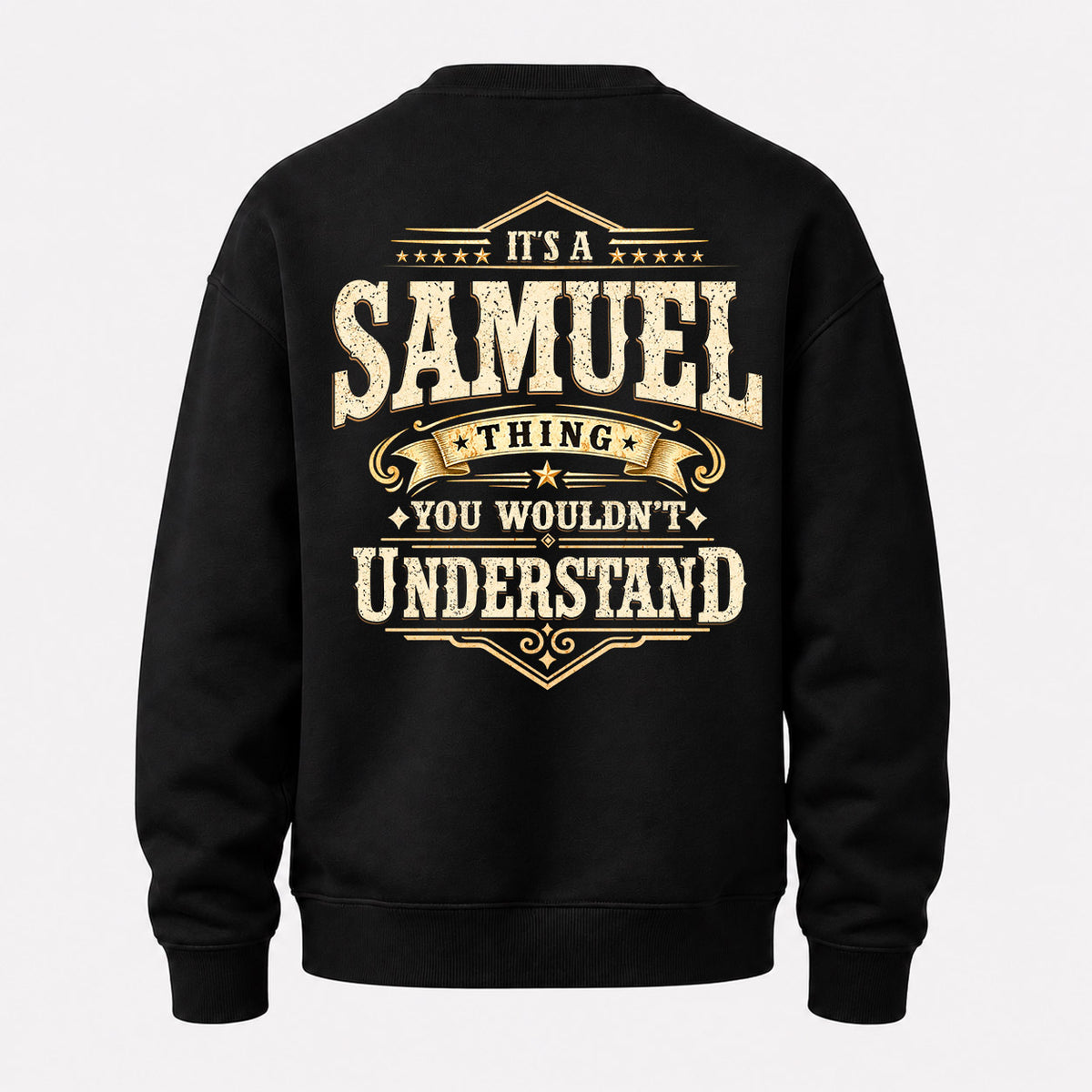 SAMUEL HH-F003–Personalized Name Quote Apparel “It’s an NAME Thing You Wouldn’t Understand”